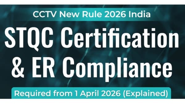 STQC Certification and CCTV